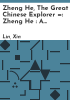 Zheng_He__the_great_Chinese_explorer__