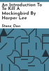 An_introduction_to_To_kill_a_mockingbird_by_Harper_Lee