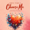 This_Time_I_Choose_Me
