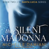 The_Silent_Madonna