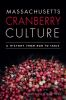 Massachusetts_cranberry_culture