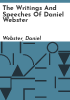 The_writings_and_speeches_of_Daniel_Webster