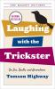 Laughing_with_the_Trickster