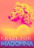 Crazy_for_Madonna