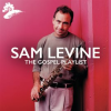 Sam_Levine__The_Gospel_Playlist