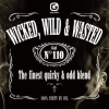 Wicked__Wild___Wasted_-_The_Finest_Quirky___Odd_Blend