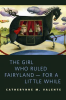 The_Girl_Who_Ruled_Fairyland--For_a_Little_While