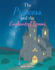 The_Princess_and_The_Enchanted_Spoon