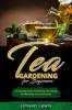Tea_Gardening_for_Beginners