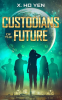 Custodians_of_the_Future
