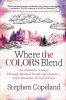 Where_the_Colors_Blend