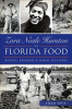 Zora_Neale_Hurston_on_Florida_Food