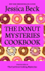 The_Donut_Mysteries_Cookbook
