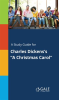 A_Study_Guide_for_Charles_Dickens_s__A_Christmas_Carol_