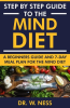 Step_by_Step_Guide_to_the_MIND_Diet__A_Beginners_Guide_and_7-Day_Meal_Plan_for_the_MIND_Diet