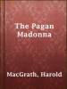 The_Pagan_Madonna