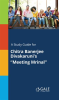 A_Study_Guide_For_Chitra_Banerjee_Divakaruni_s__Meeting_Mrinal_