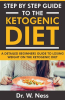 Step_by_Step_Guide_to_the_Ketogenic_Diet__A_Detailed_Beginners_Guide_to_Losing_Weight_on_the_Keto