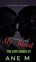 I_Am_Human_Too__My_Blood