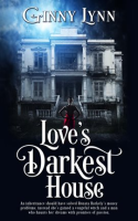 Love_s_Darkest_House