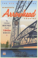 The_WPA_Guide_to_The_Minnesota_Arrowhead_Country