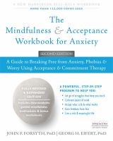 The_mindfulness___acceptance_workbook_for_anxiety