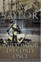 A_gladiator_dies_only_once