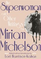 The_superwoman_and_other_writings_by_Miriam_Michelson