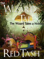 The_Wizard_Tales_the_Wizard_Takes_a_Holiday