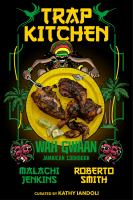 Trap_Kitchen__Wah_Gwaan__Jamaican_Cookbook