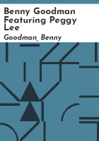 Benny_Goodman_featuring_Peggy_Lee