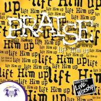 Praise_-Lift_Him_Up