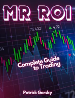 Mr_ROI_-_Complete_Guide_to_Trading