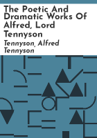 The_poetic_and_dramatic_works_of_Alfred__lord_Tennyson
