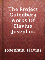 The_Project_Gutenberg_Works_Of_Flavius_Josephus