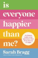 Is_everyone_happier_than_me_