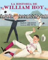 La_historia_de_William_Hoy_The_William_Hoy_Story