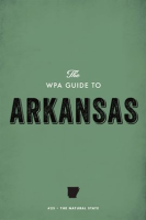 The_WPA_Guide_to_Arkansas