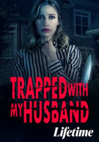Trapped_With_My_Husband