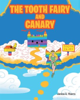 The_Tooth_Fairy_and_Canary