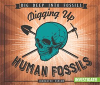 Digging_Up_Human_Fossils