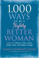 1_000_ways_to_be_a_slightly_better_woman