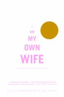I_am_my_own_wife